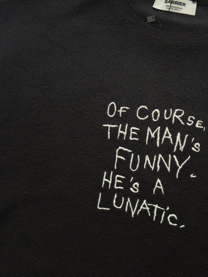 Funny But Crazy tshirt